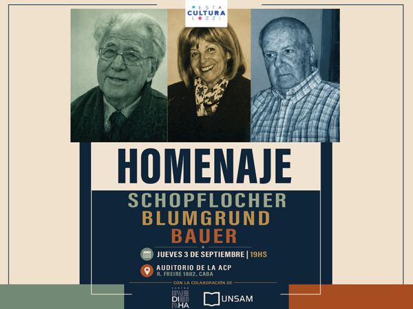 Homenaje a Erika Blumgrund, Alfredo Bauer y Roberto Schopflocher